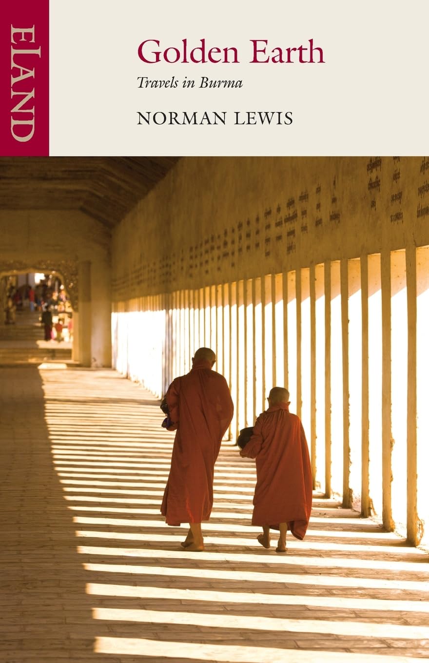 Golden Earth: Travels in Burma