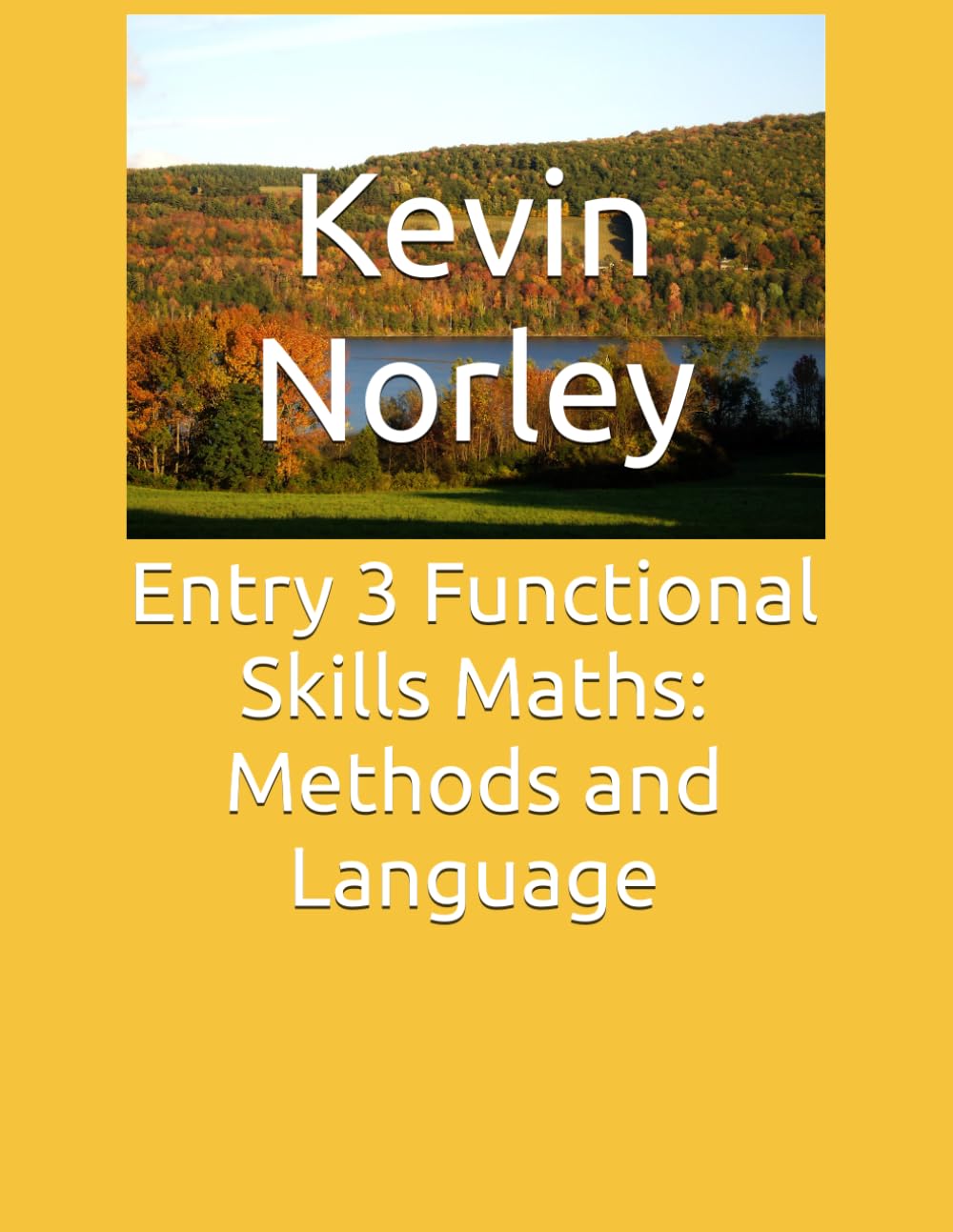 Entry 3 Functional Skills Maths: Methods and Language