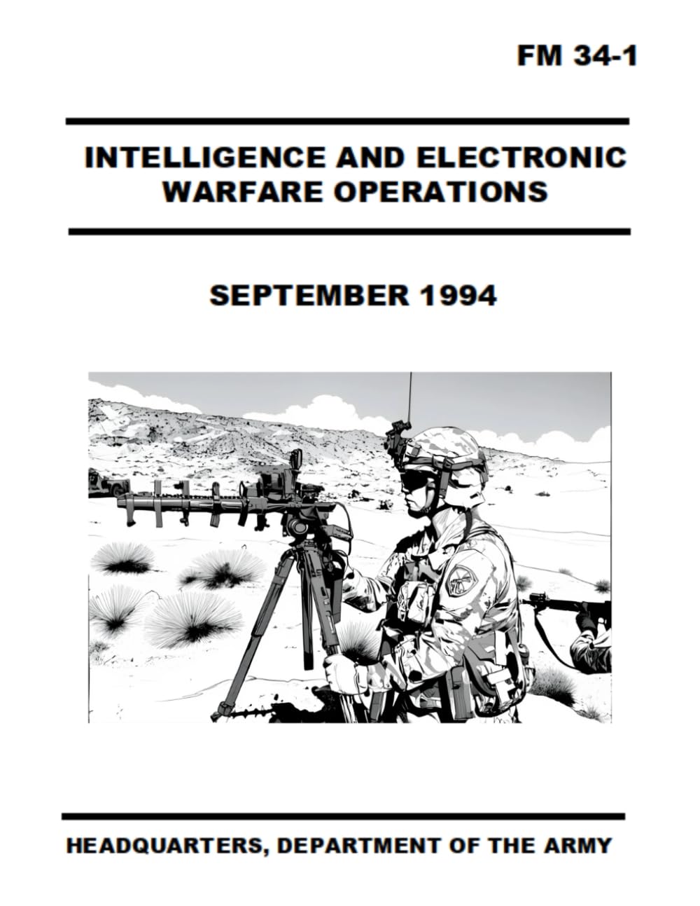 Intelligence and Electronic Warfare Operations: FM 34-1 Sep 1994
