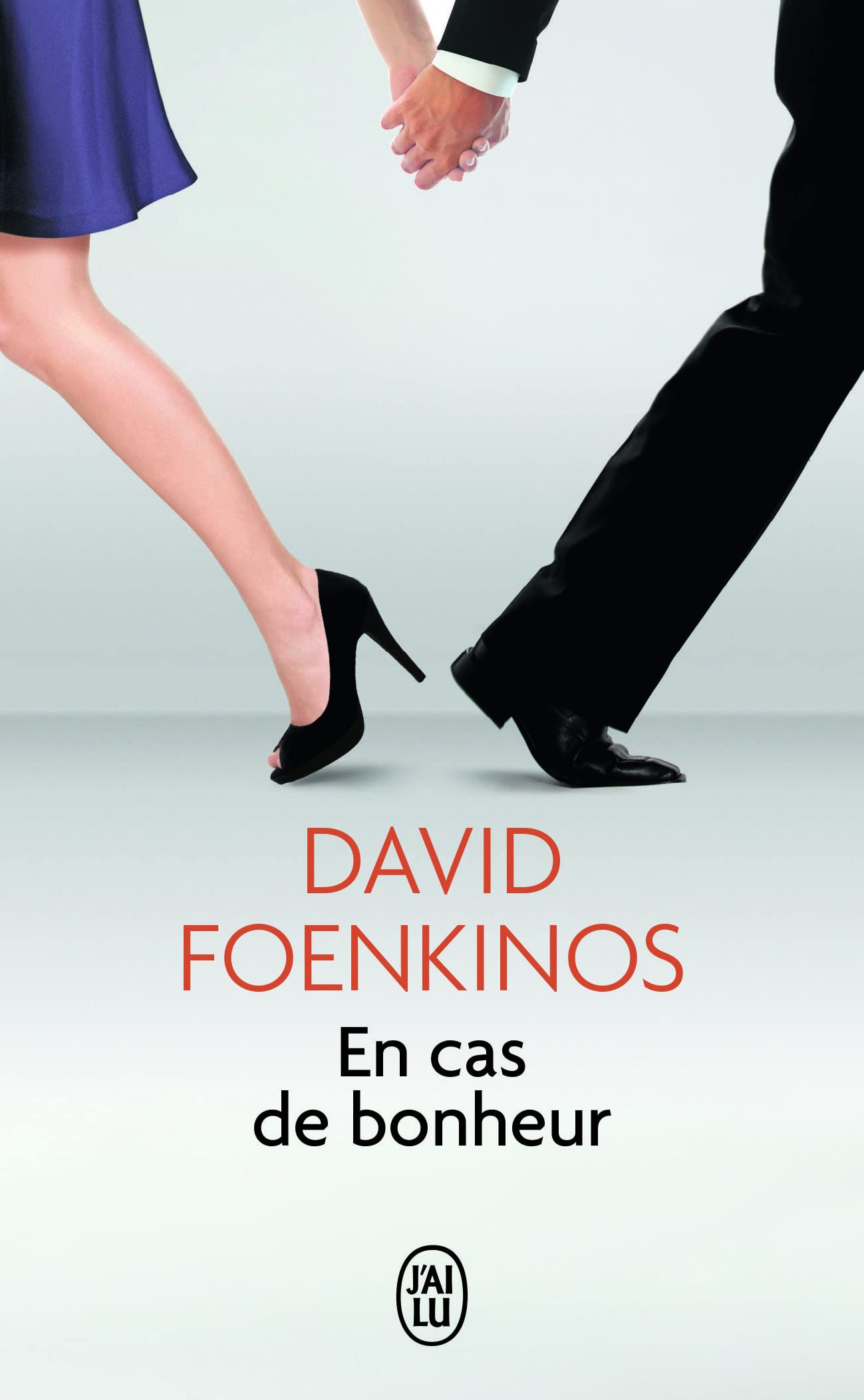 EN CAS DE BONHEUR [Pocket Book] Foenkinos, David