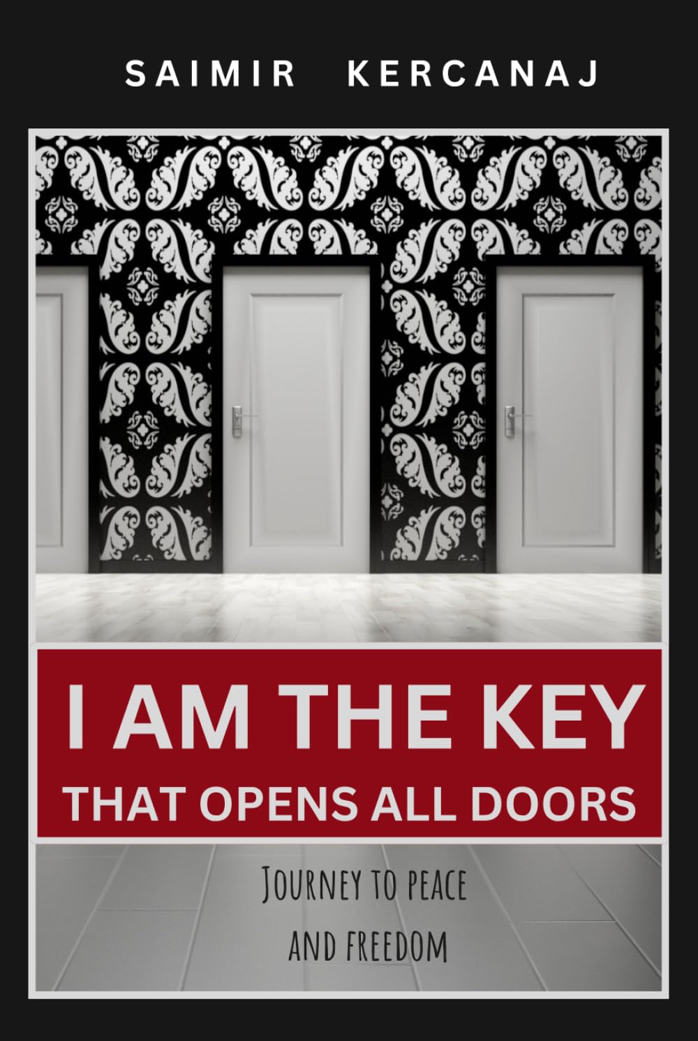 I AM THE KEY THAT OPENS ALL DOORS