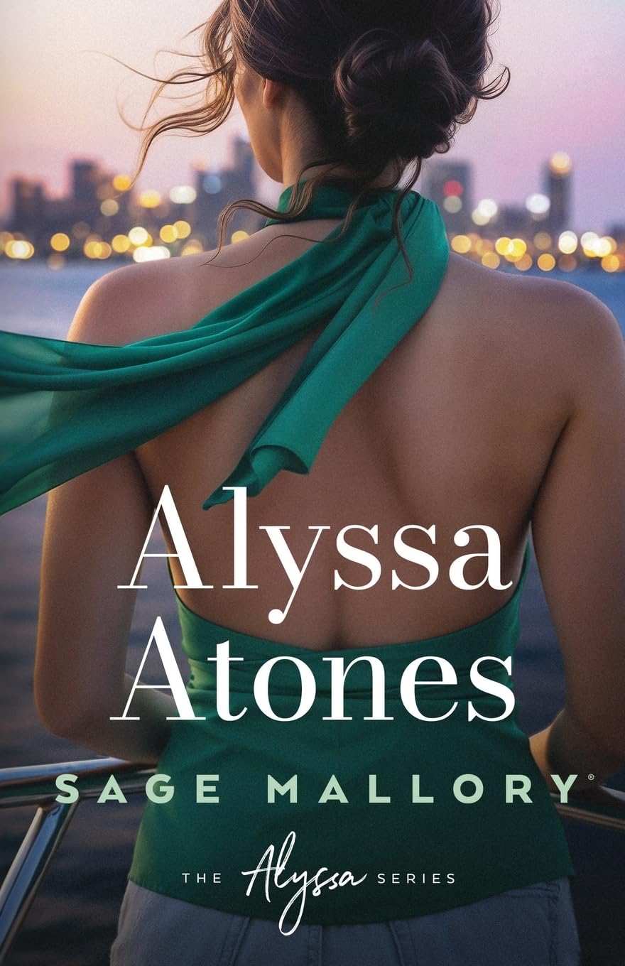 Alyssa Atones: 4 (The Alyssa Series)