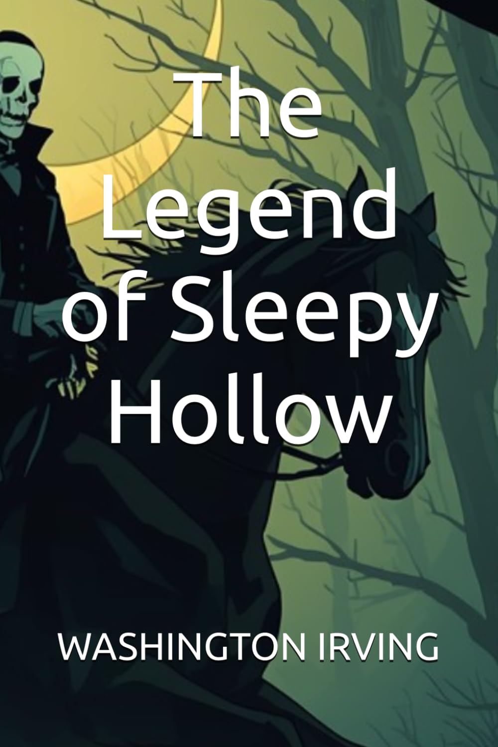 The Legend of Sleepy Hollow