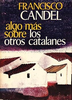Hardcover Algo ma´s sobre los otros catalanes (Autores espan~oles e hispanoamericanos) (Spanish Edition) [Spanish] Book