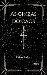 As Cinzas do Caos