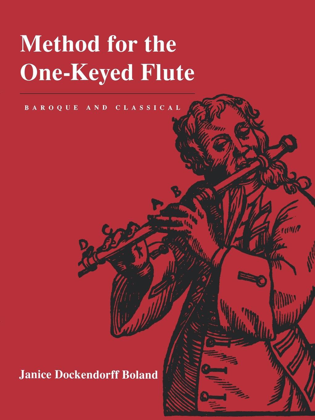 Méthode pour la flûte à une clé livre en anglais pour l'apprentissage du répertoire baroque
