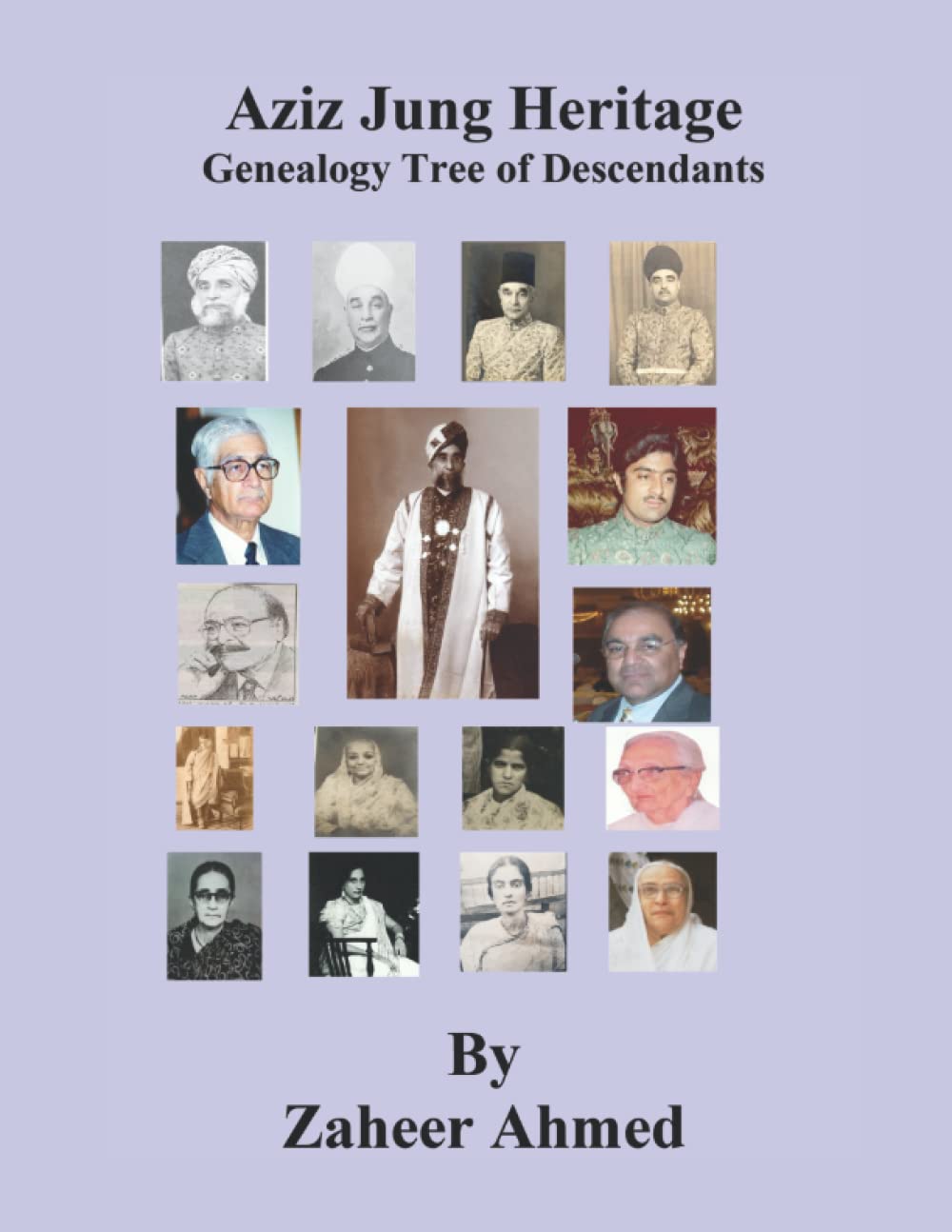 Aziz Jung Heritage Genealogy Tree of Descendants: Nawab Aziz Jung Bahadur traced our “ancestors”, the scope of this project is to continue our ancestry where Aziz Jung left off.