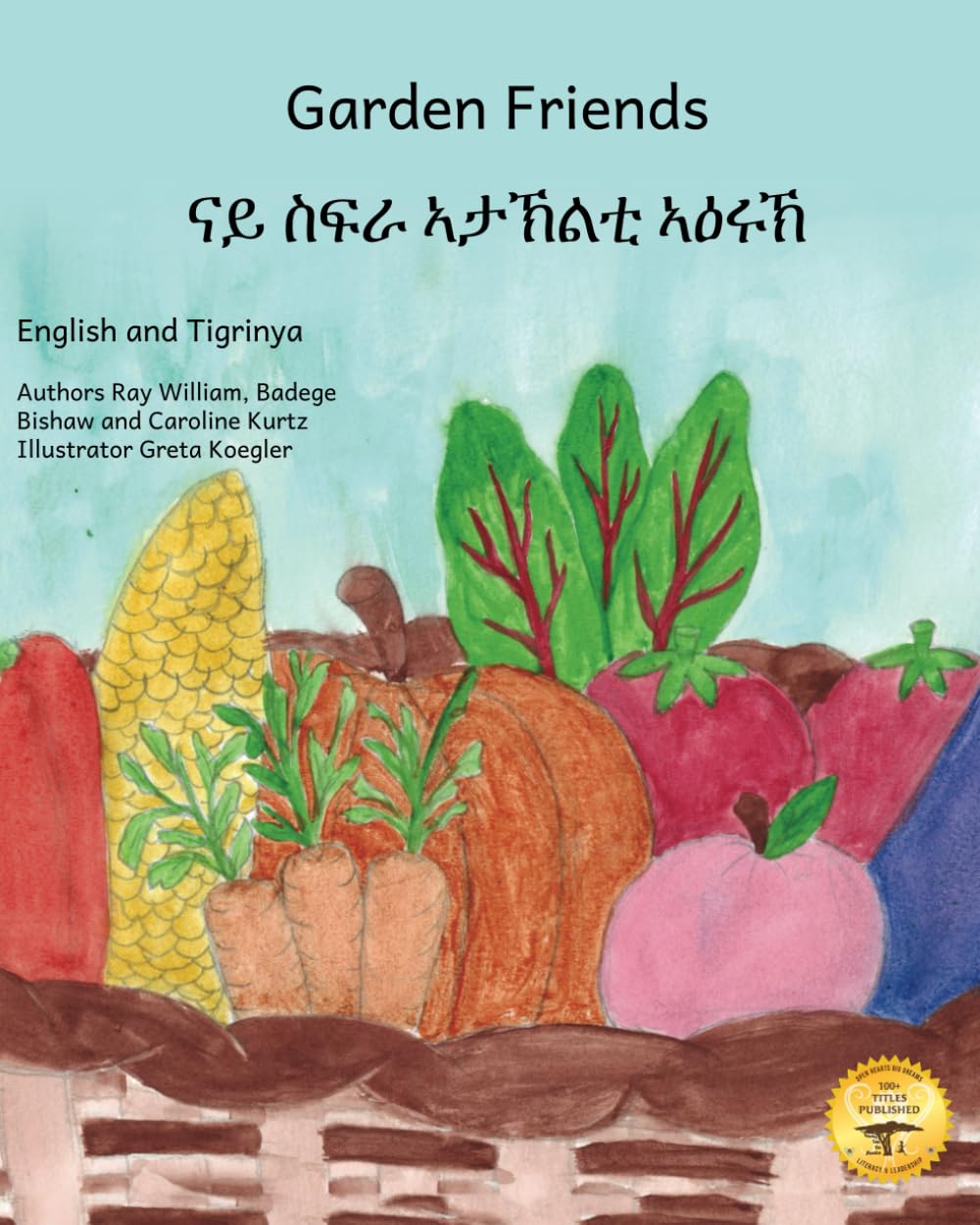 Garden Friends: Pairing Plants For A Bountiful Harvest in Tigrinya and English