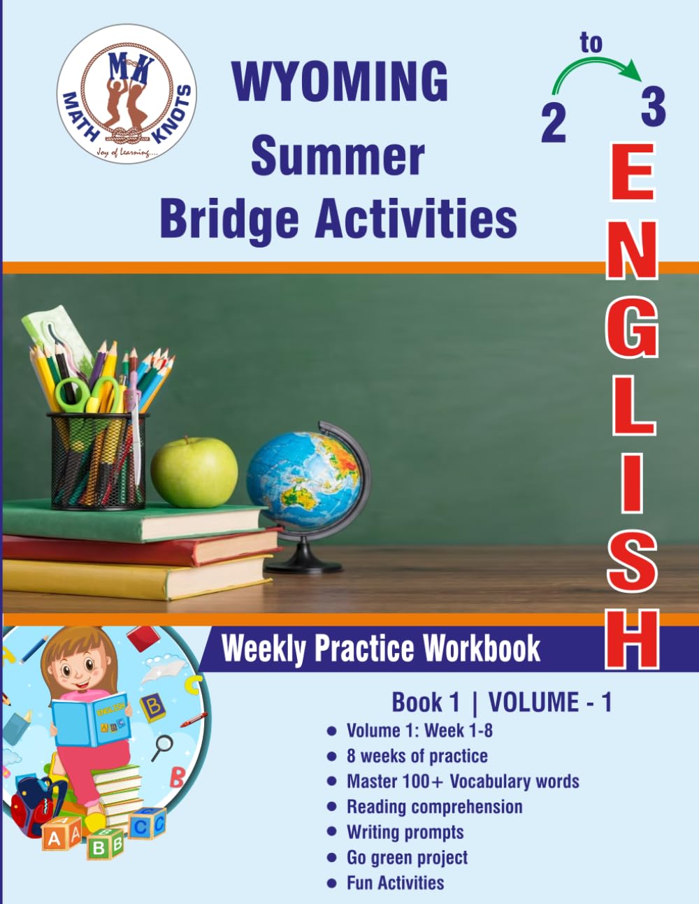GRADE 2 TO 3 : WYOMING Summer English Bridge Activities