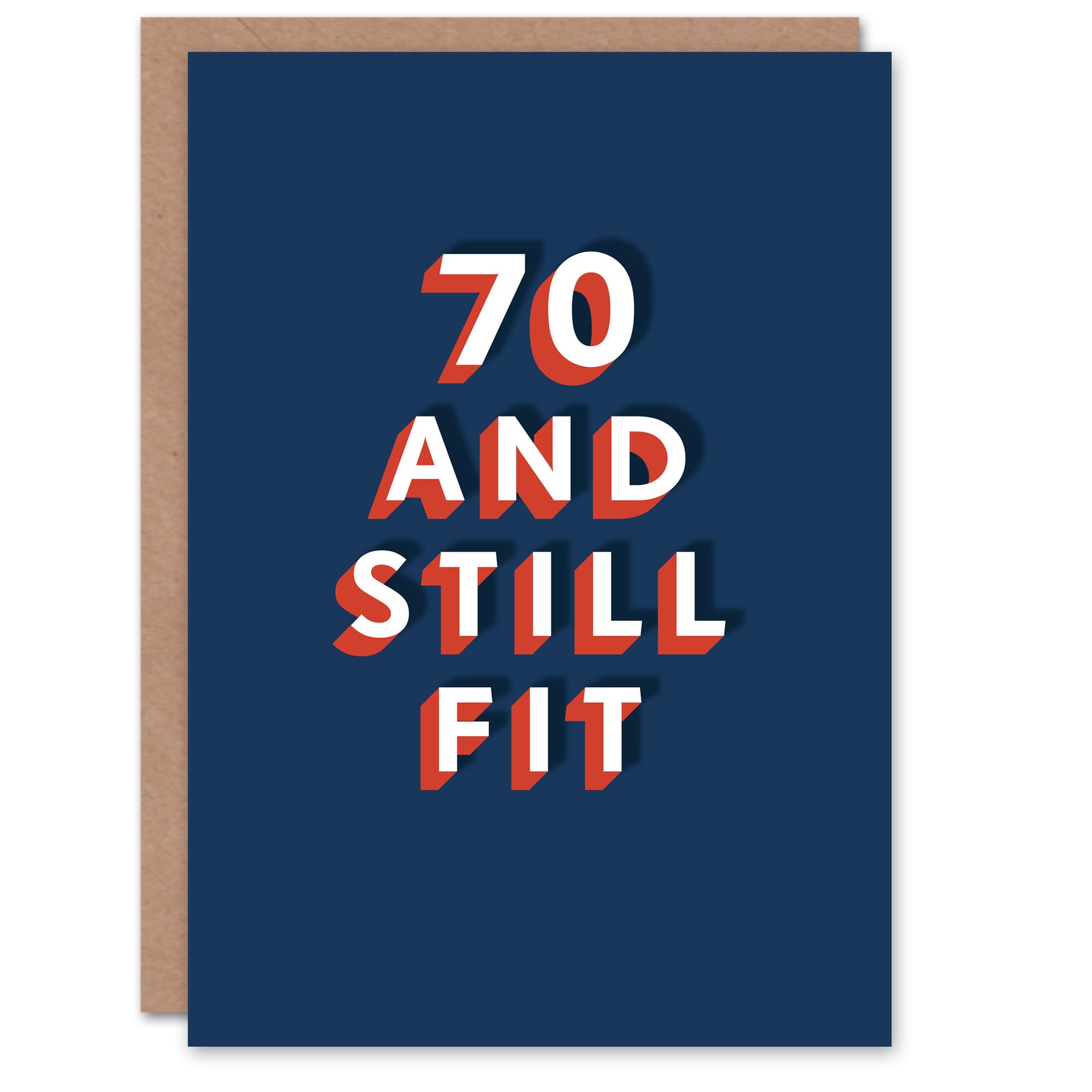 Artery8 Still Fit at 70 Year Old Milestone Bold Blue 70th For Him Birthday Card
