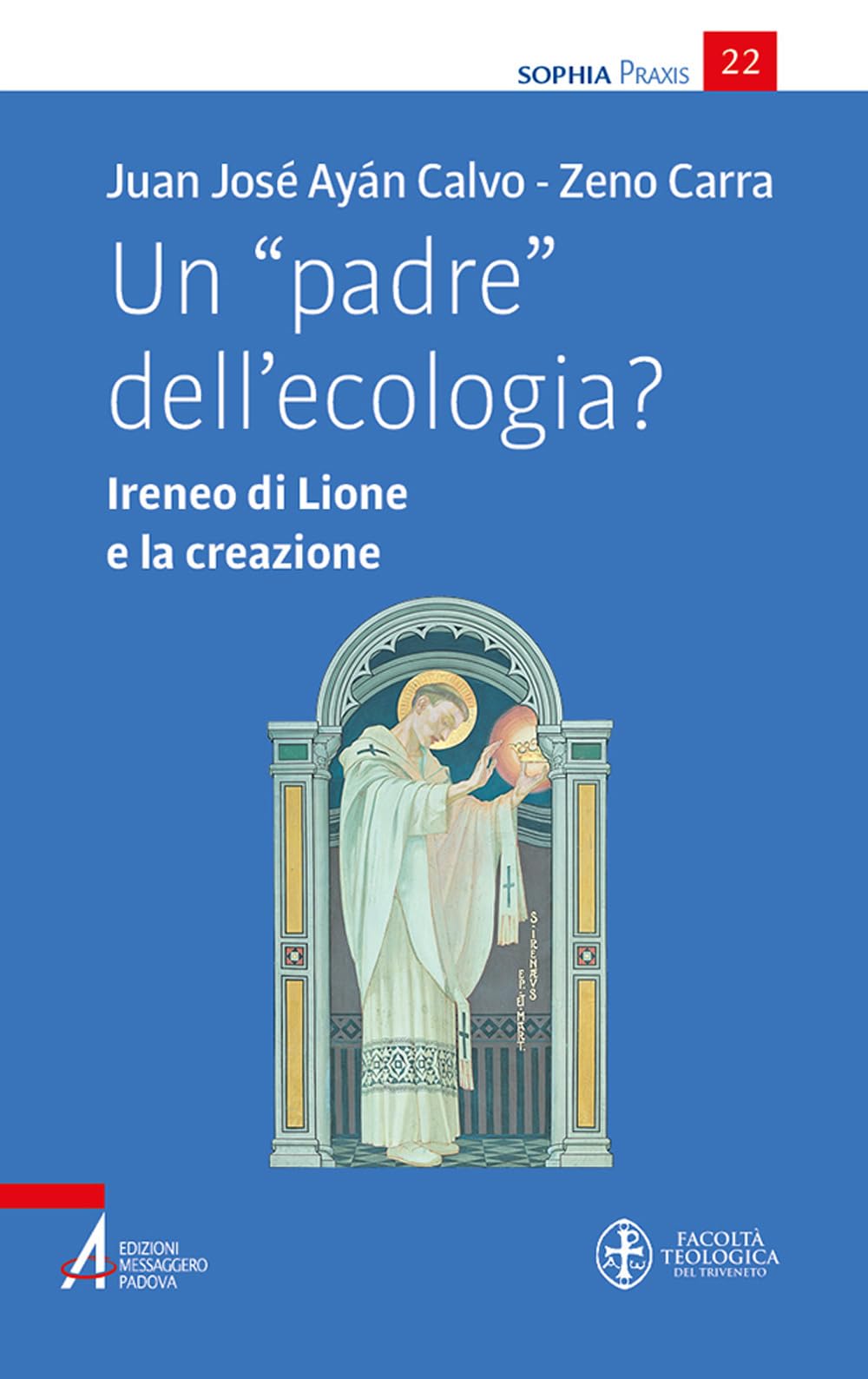 Un «Padre» Dell'ecologia? Ireneo Di Lione E La Creazione - 4