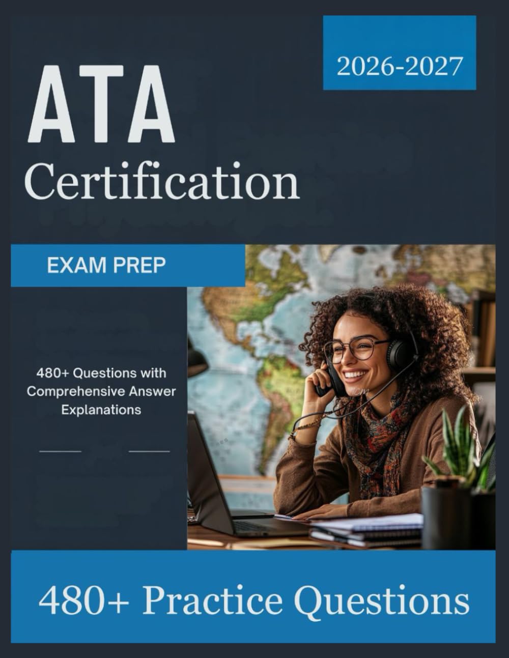 ATA Certification Exam Prep 2026-2027: 480+ Questions with Comprehensive Answer Explanations