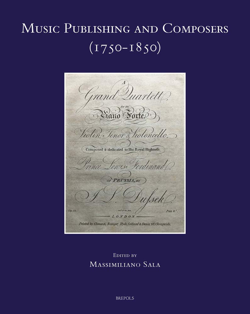 Music Publishing and Composers (1750-1850) livre histoire musique édition partition