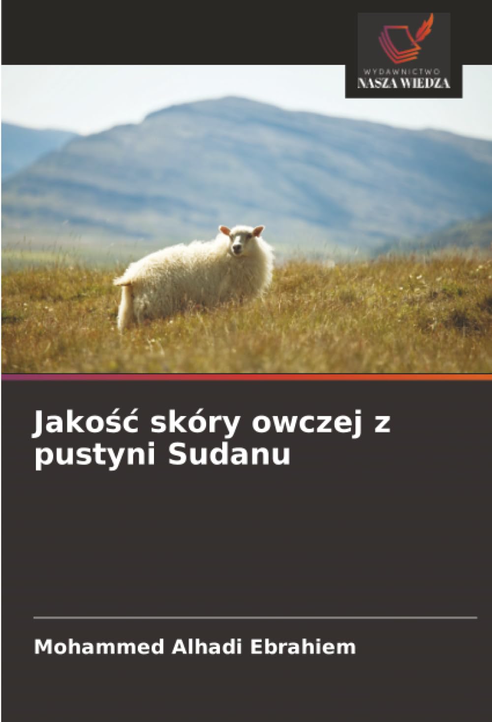 Jakośc skóry owczej z pustyni Sudanu