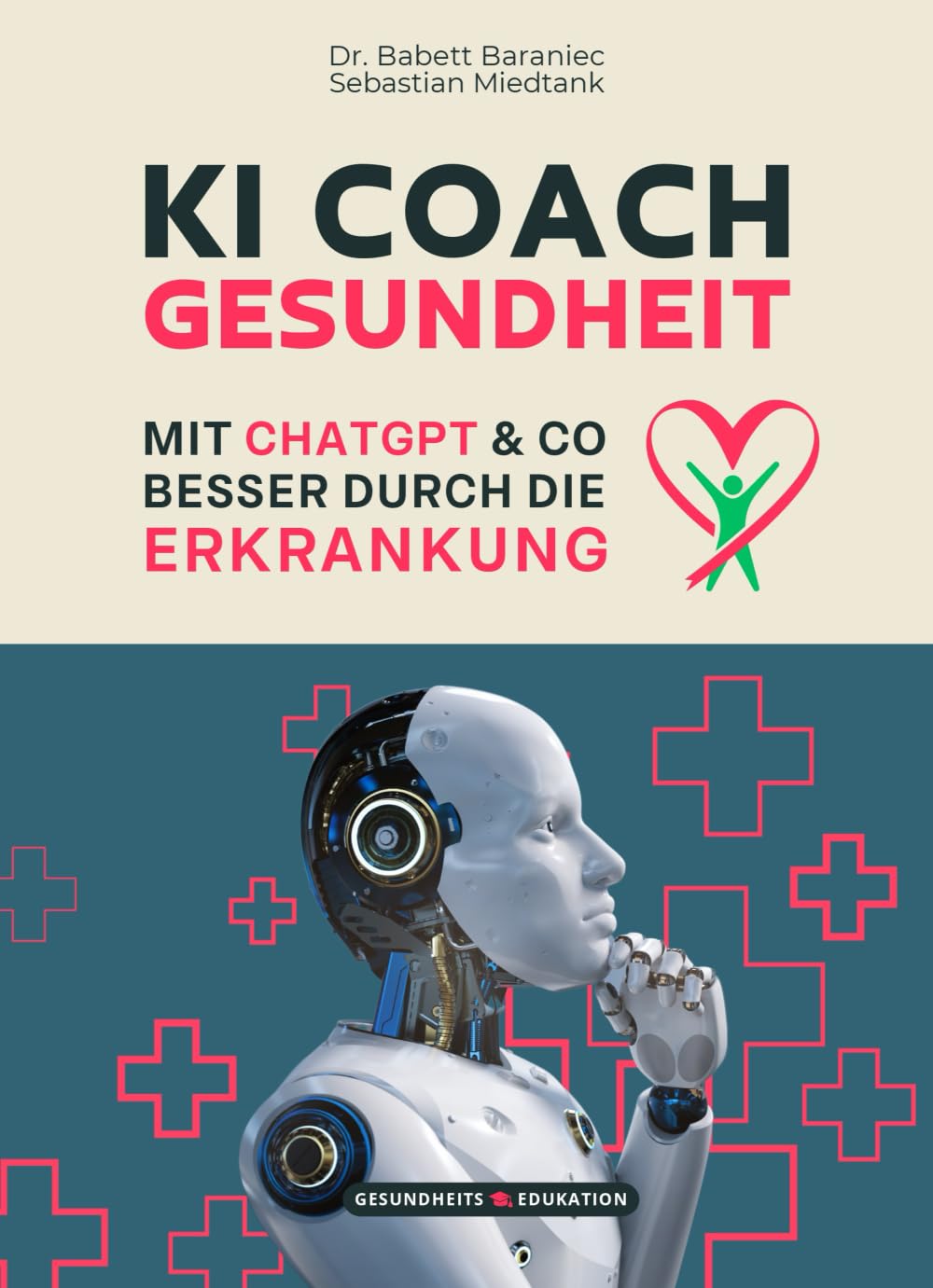 KI Coach Gesundheit - Mit ChatGPT & Co besser durch die Erkrankung
