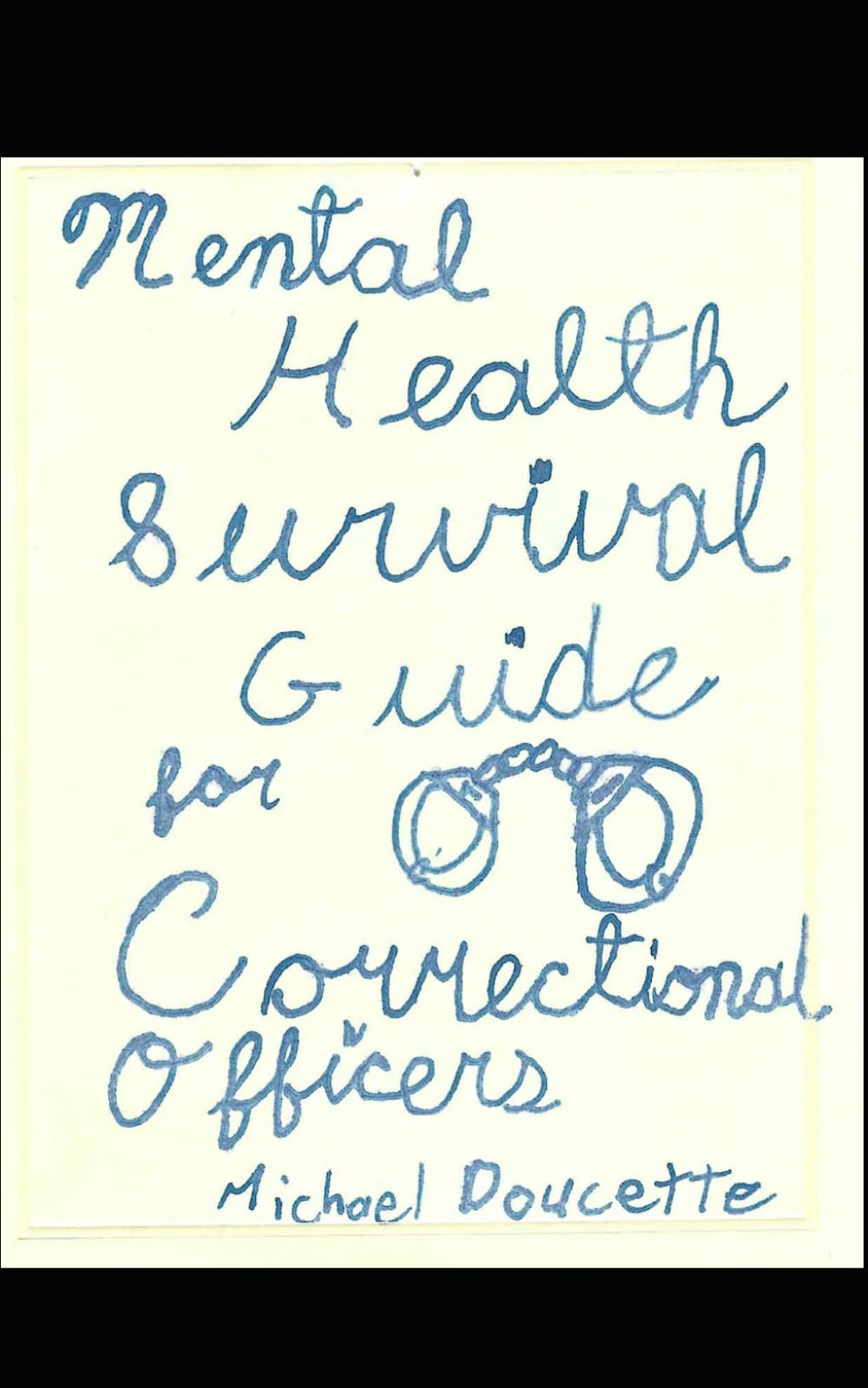 Mental Health Survival Guide for Correctional Officers