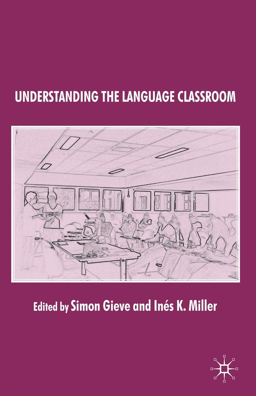 Understanding the Language Classroom