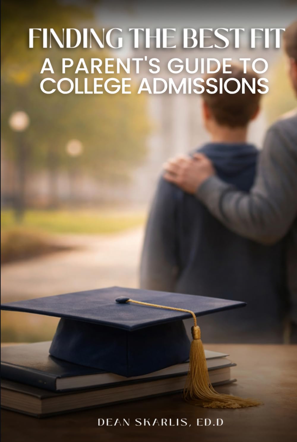 Finding the Best Fit: A Parent’s Guide to College Admissions