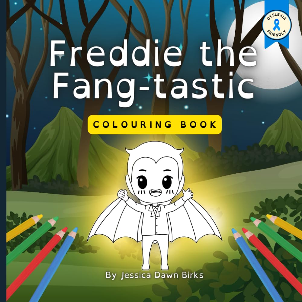 Freddie the Fang-Tastic Colouring Book - Accompanies Tales of Whimsy Wood: Perfect Halloween gift for girls, boys and little vampires of all genders