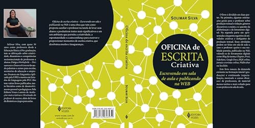 Oficina de escrita criativa: escrevendo em sala de aula e publicando na Web Oficina de escrita criativa: escrevendo em sala de aula e publicando na Web - Imagem 2