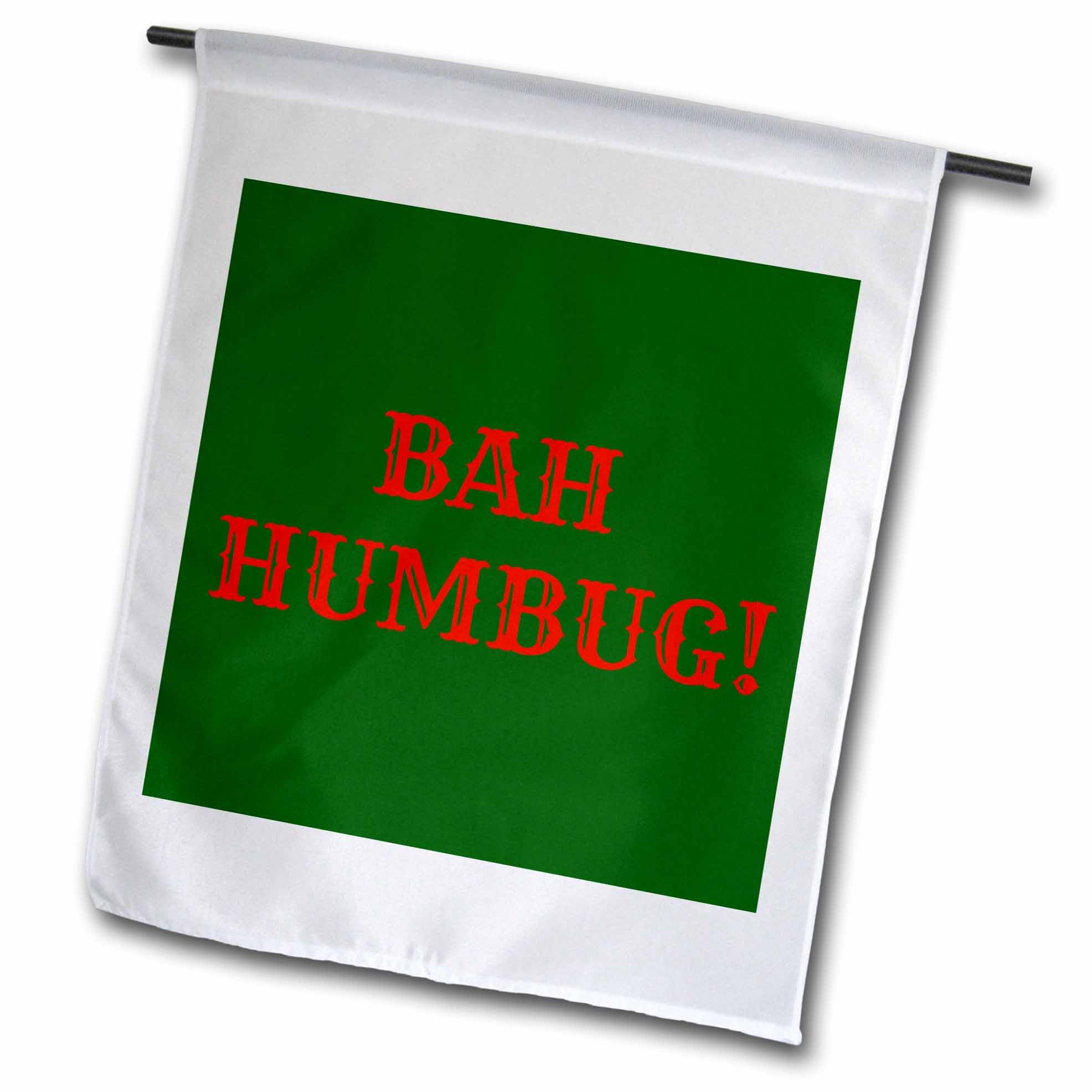 3dRose fl_201835_1 "Bah Humbug Red Lettering On Green Background Garden Flag, 12 x 18