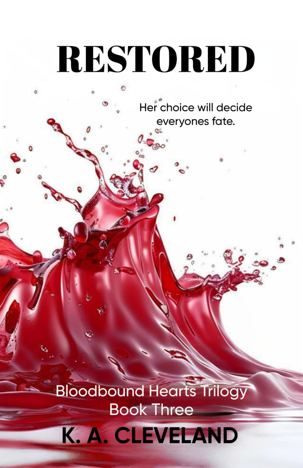 Restored (The Bloodbound Hearts Trilogy)