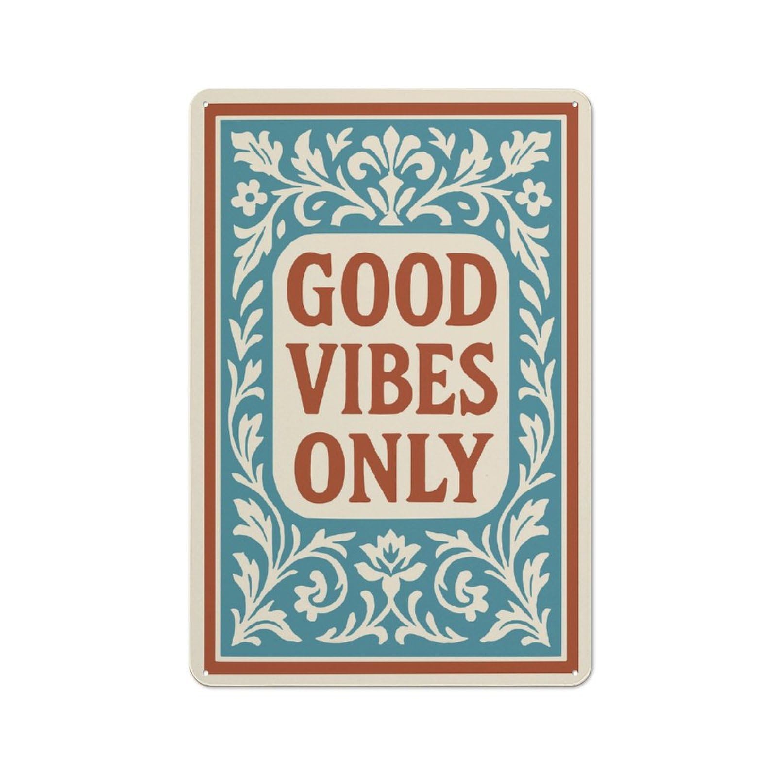 Junmoney Style-2 30X20cm Vintage Metal Sign With Good Vibes Only Floral Art For Studio Or Craft Room, For Vintage Wall Decor Fans, For Metal Sign Collectors