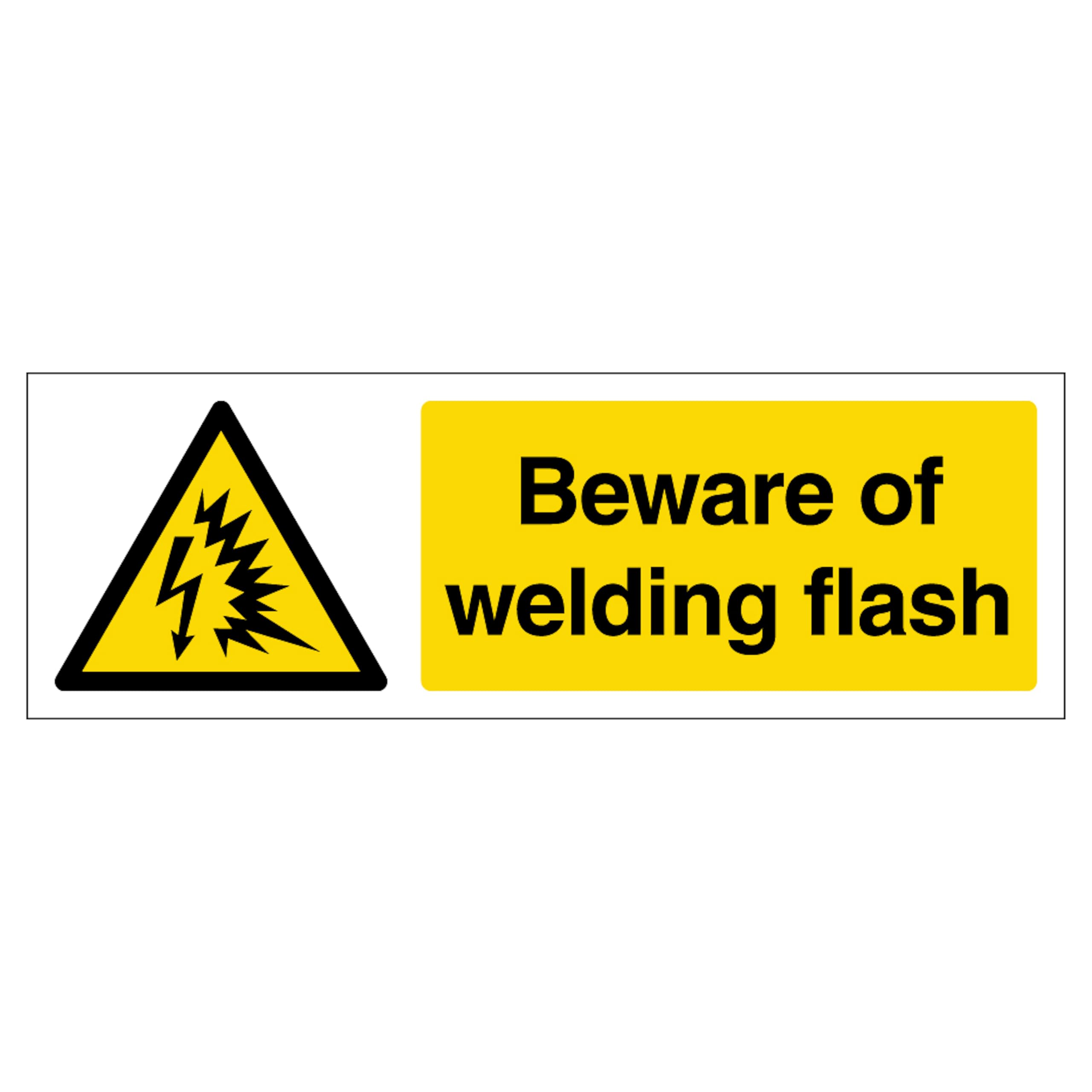 Beware of welding flash - Narrow Landscape 600 x 200 mm - Glow In The Dark 1mm Rigid Plastic