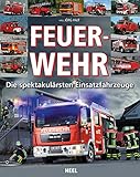 Feuerwehr: Die spektakulärsten Einsatzfahrzeuge