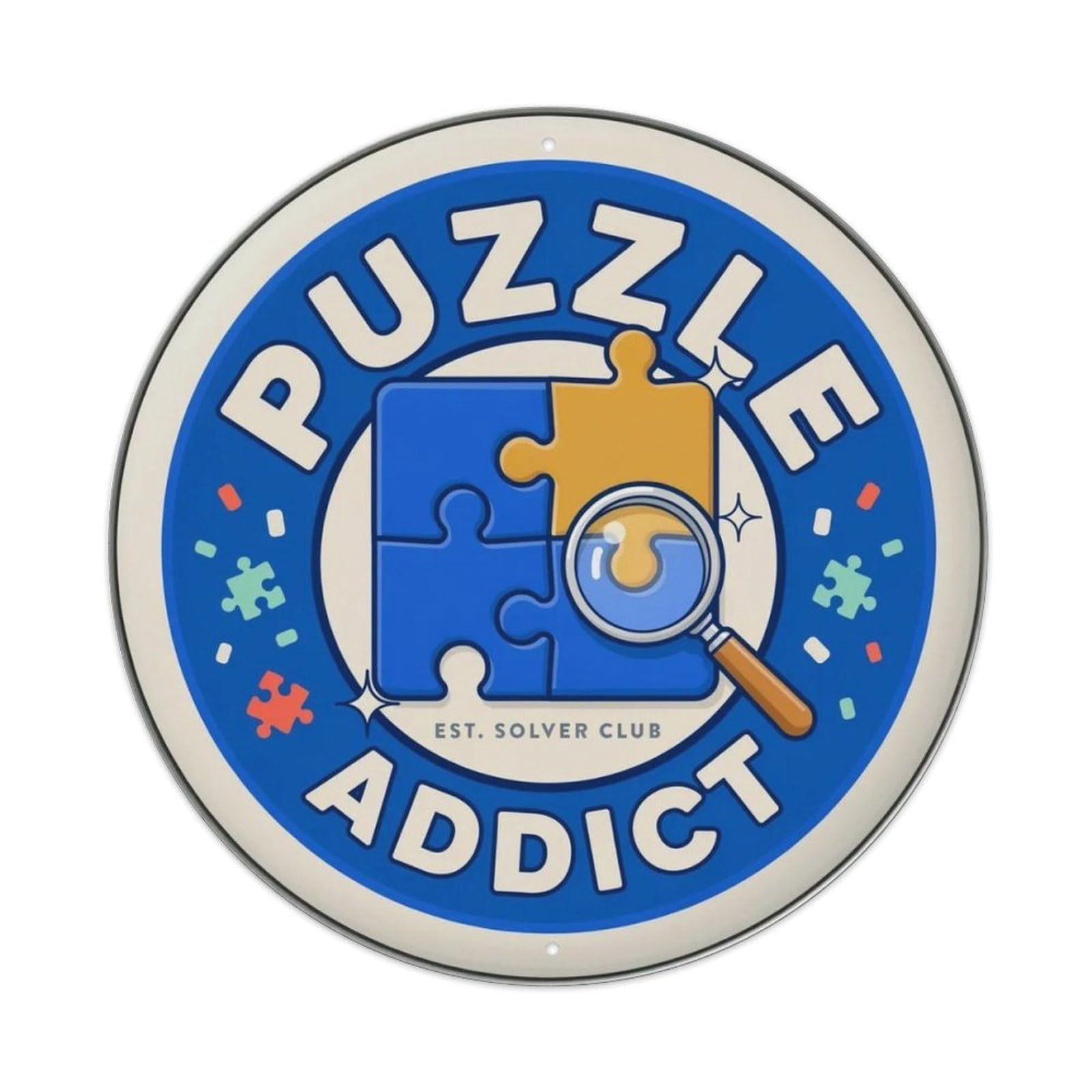 Puzzle Addict Metal Tin Sign Plaque