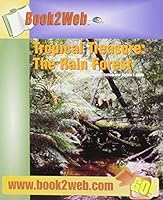 Earth and Physical Science: Tropical Treasure: The Rain Forest 0322044324 Book Cover