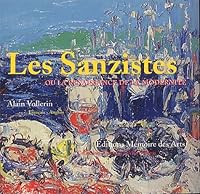 Les Sanzistes ou la renaissance de la modernité 2912544203 Book Cover