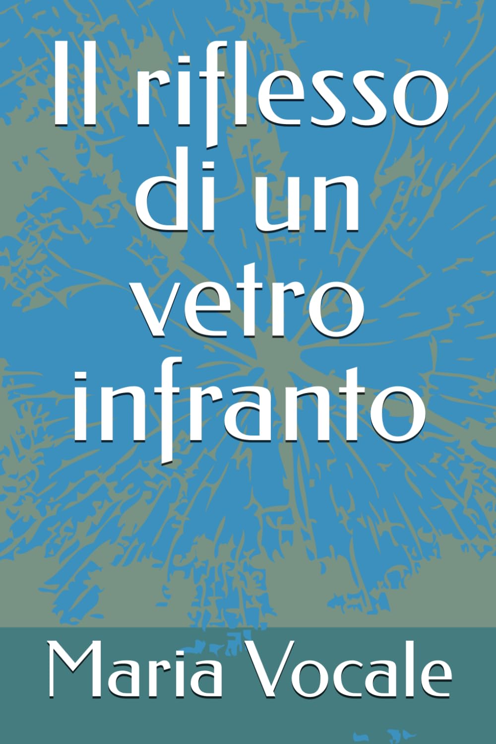 Il riflesso di un vetro infranto (Vita di Coppia)