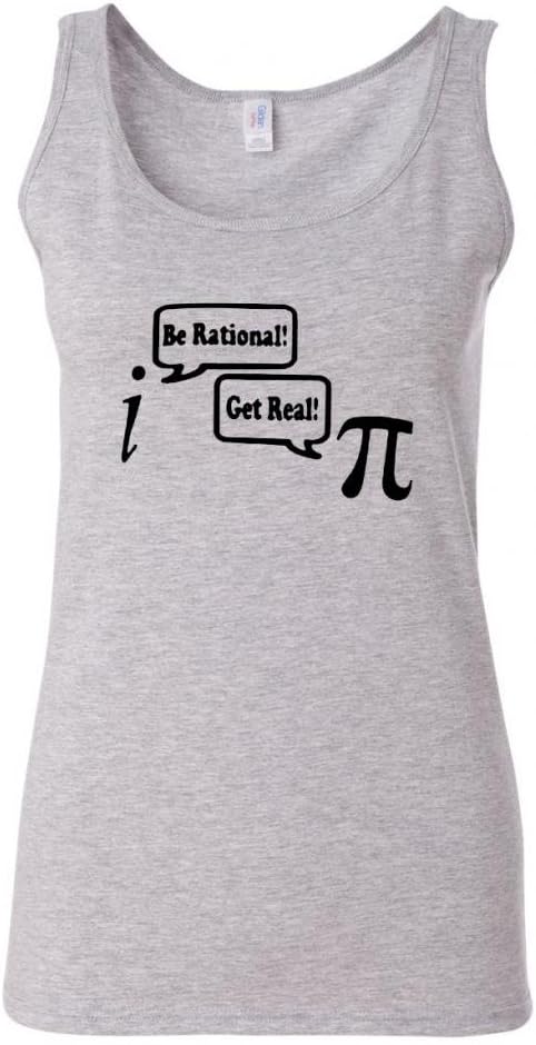 Junior Be Rational Get Real Math Mathematics Funny Humor Novelty Statement Tank Tops