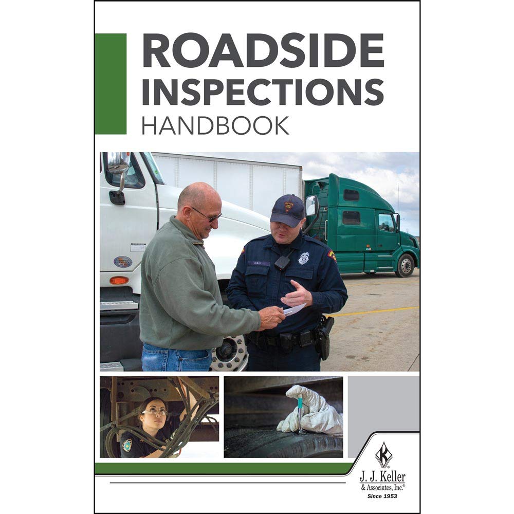 J. J. Keller & Associates, Roadside Inspections Handbook, Help CMV Drivers Navigate and Pass Roadside Inspections, 5.25" W x 8.25" L, English, Softbound