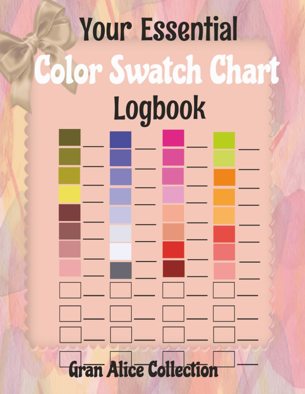 Your Essential Color Swatch Chart Logbook: The Ultimate Colorists Color Chart and Coloring Logbook With Color Swatches, Blending Swatches, Page Trackers and More!