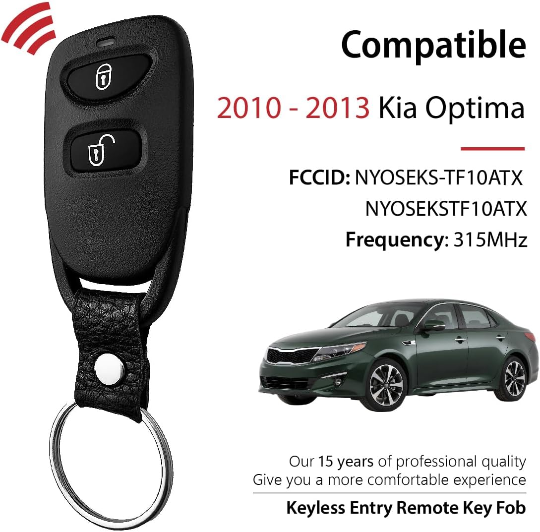 Replacement for 2010 2011 2012 2013 Kia Optima Key Fob Remote Control NYOSEKS-TF10ATX 4 Buttons 315MHz