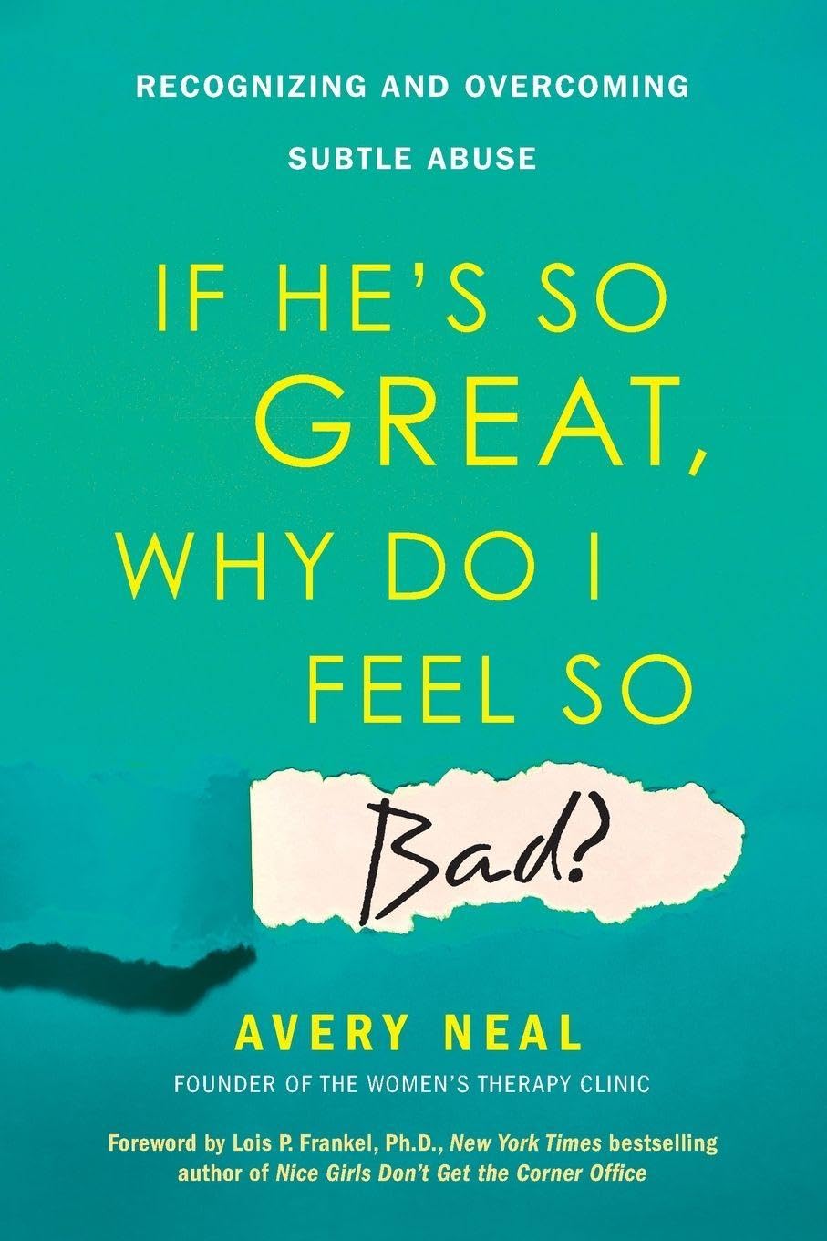 Buy If He's So Great, Why Do I Feel So Bad? — BookShops.in