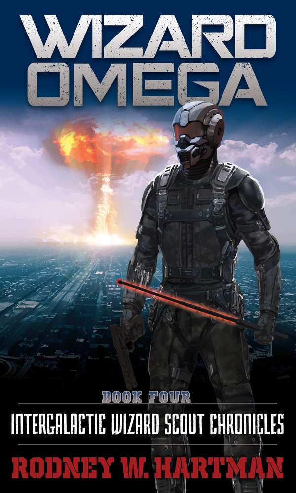 Wizard Omega (Intergalactic Wizard Scout Chronicles Book 4)