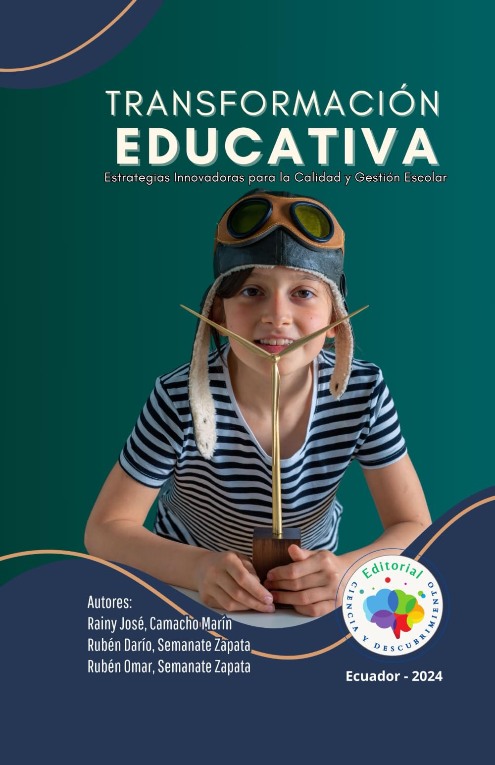 TRANSFORMACIÓN EDUCATIVA: Estrategias innovadoras para la calidad y gestión escolar