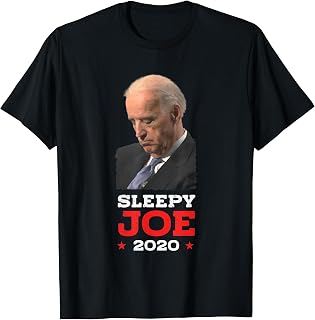 Sleepy Joe 2020 - Funny Joe Biden Political Election T-Shirt