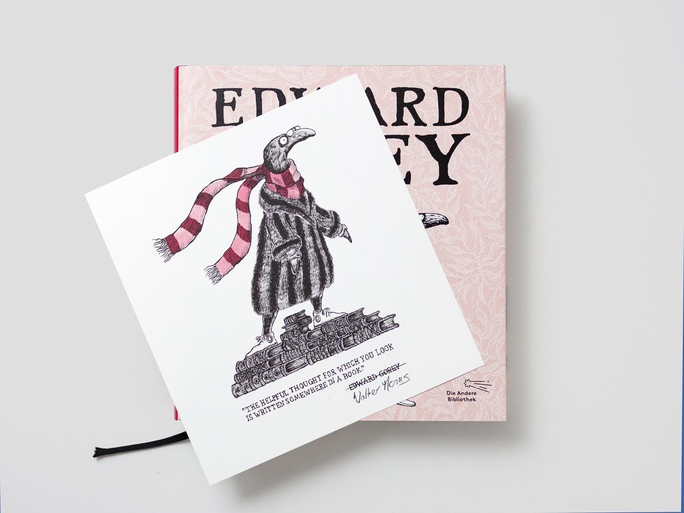 Edward Gorey – Großmeister des Kuriosen: Vorgestellt von Walter Moers | Limitierte Edition: mit Original-Edward-Gorey-Fälschung von Walter Moers als ... (Sonderbände der Anderen Bibliothek, Band 2)