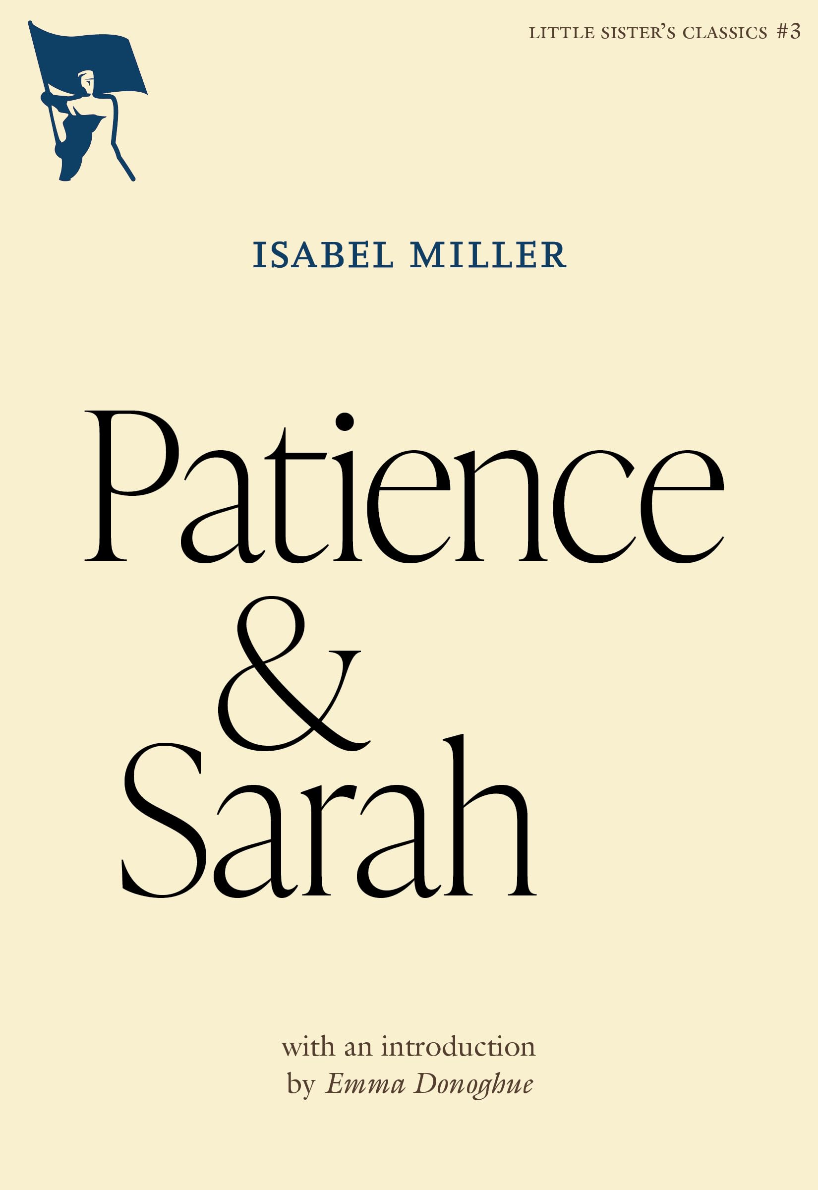 Patience & Sarah (Little Sister's Classics, Band 3)