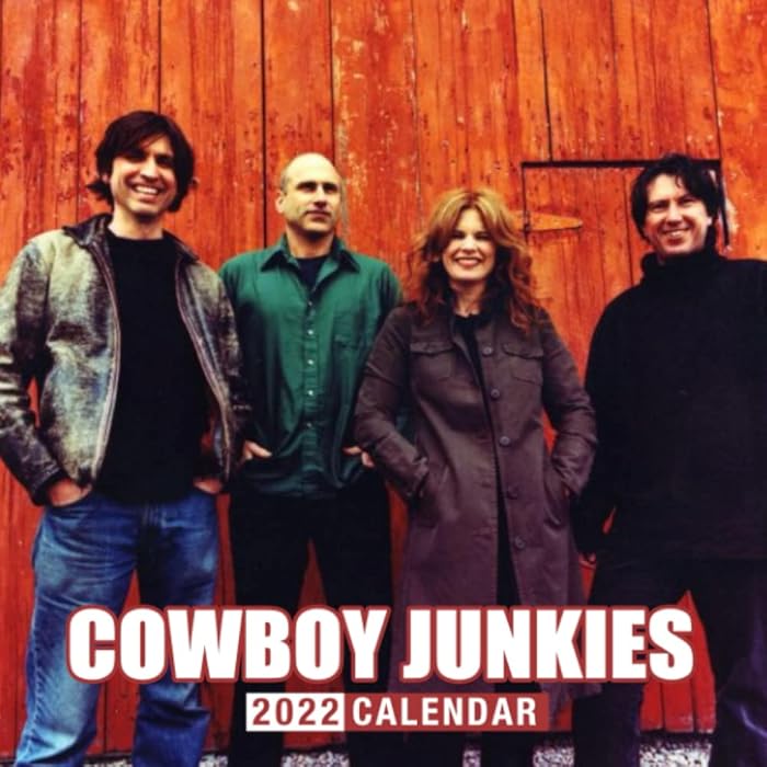 Buy Cowboy Junkies Rock Band 2022 Calendar A Great Gift For Music Band