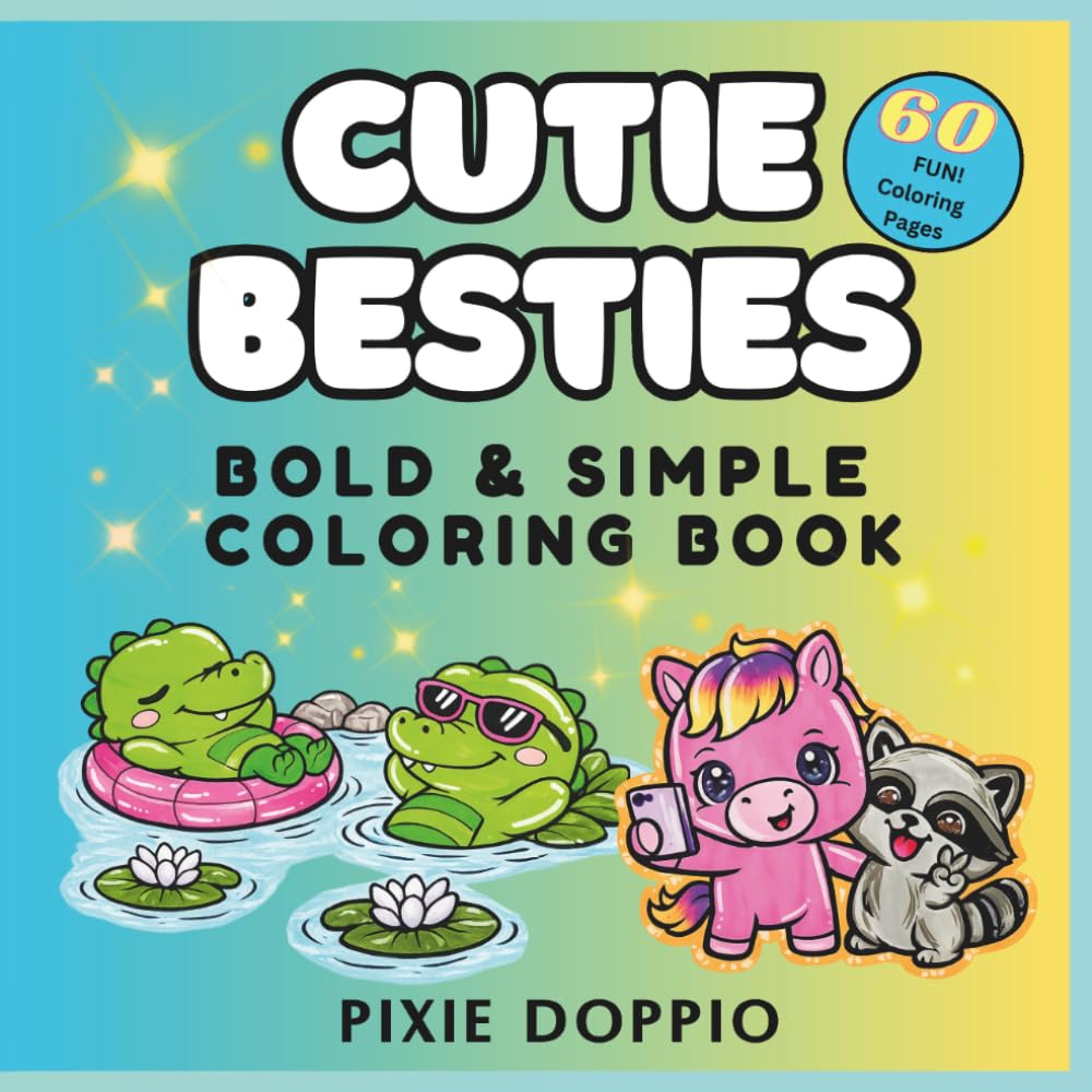 CUTIE BESTIES: BOLD & SIMPLE COLORING BOOK