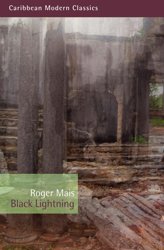 Black Lightning by Roger Mais (Paperback Book)