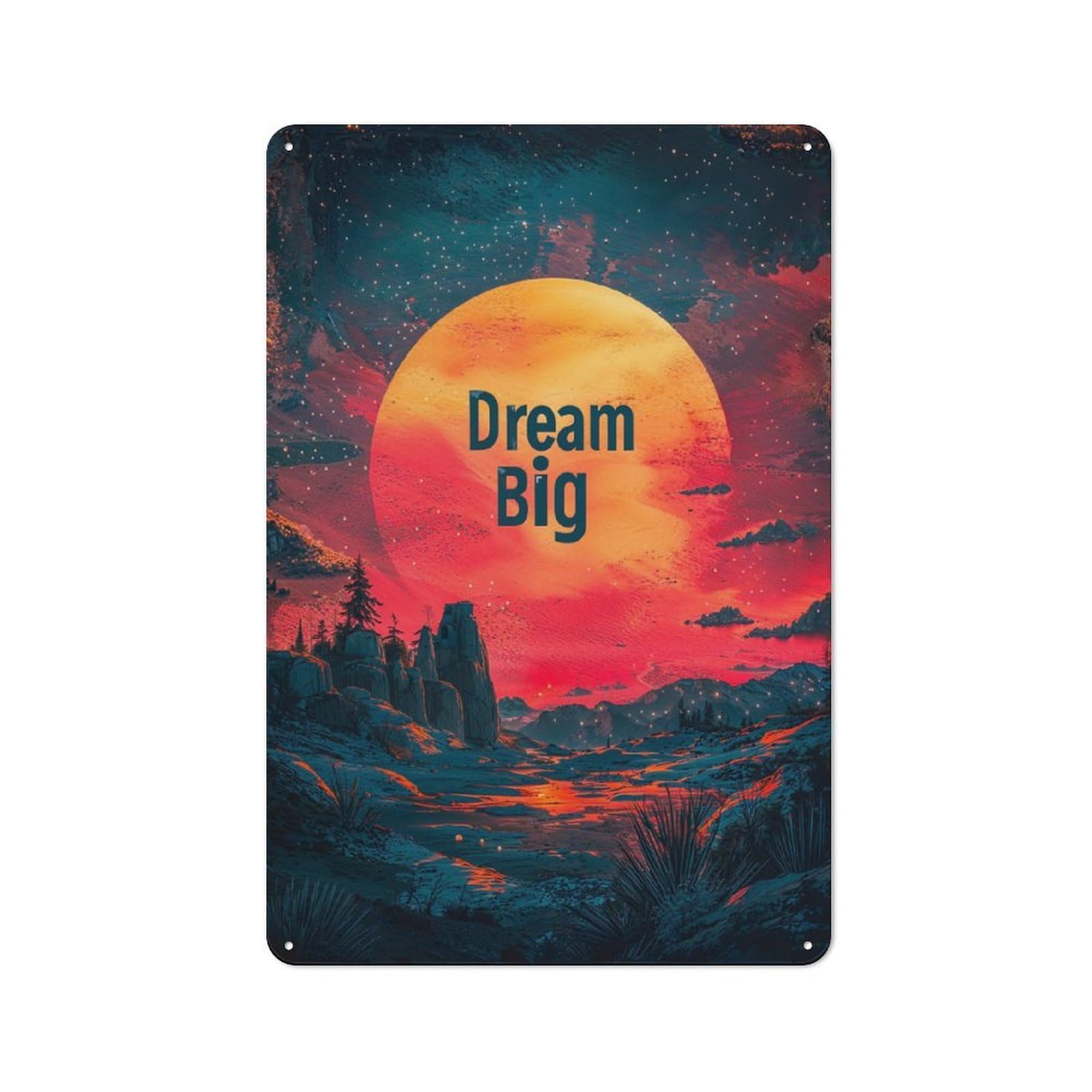 Metal Wall Sign 30x20cm Featuring Dream Big Sunset for Café Or Home Bar, for Collectors Decorating Cafés And Home Bars