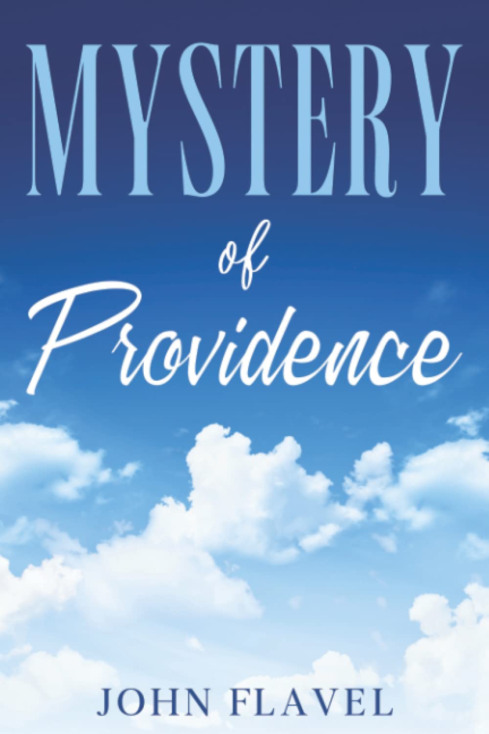 Mystery of Providence