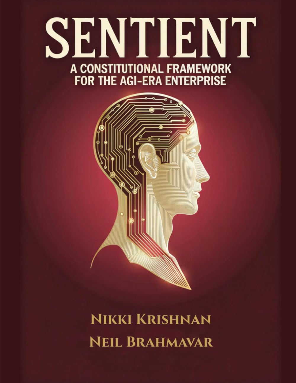 Sentient: A Constitutional Framework for the AGI-Era Enterprise