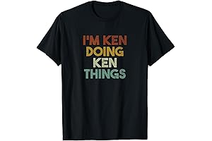 I'm Ken Doing Ken Things Funny First Name Ken T-Shirt